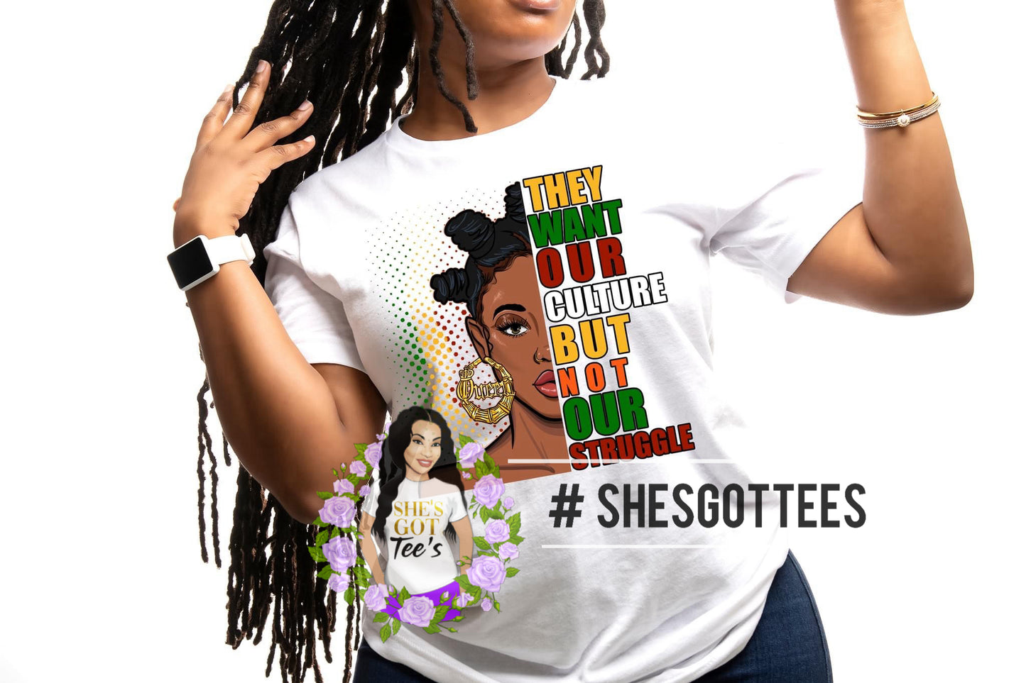 THEY WANT OUR CULTURE WOMAN