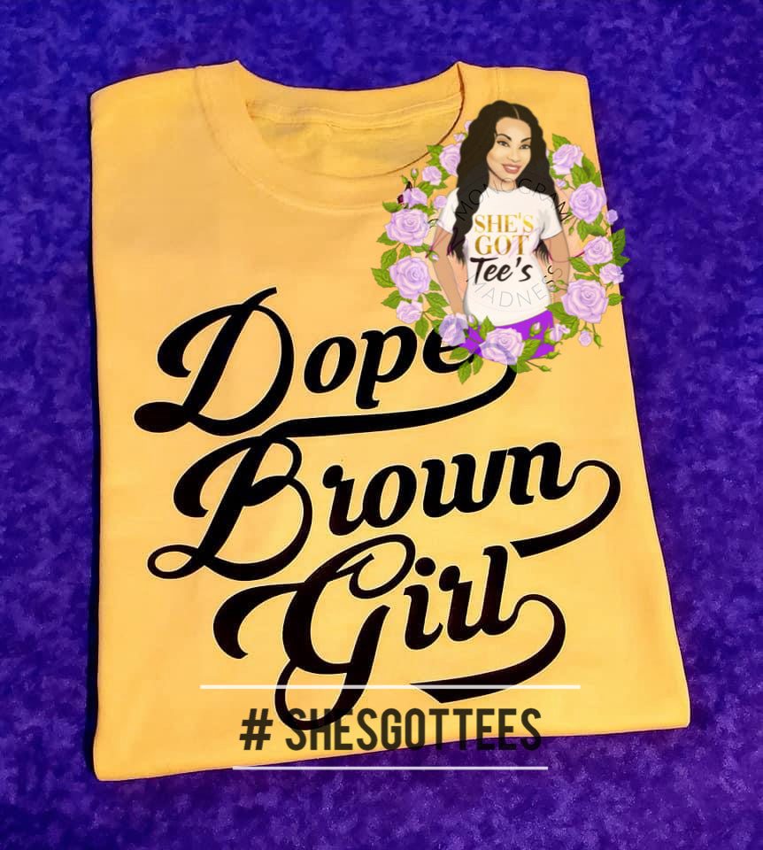 DOPE BROWN GIRL