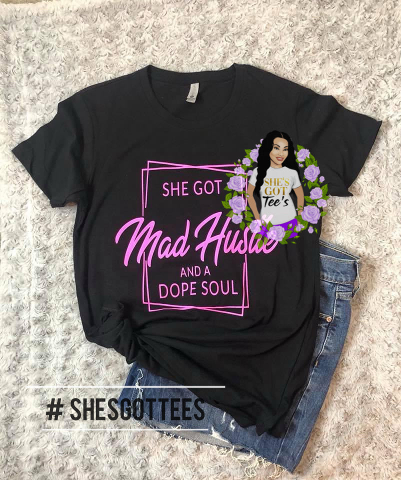 SHE GOT MAD HUSTLE