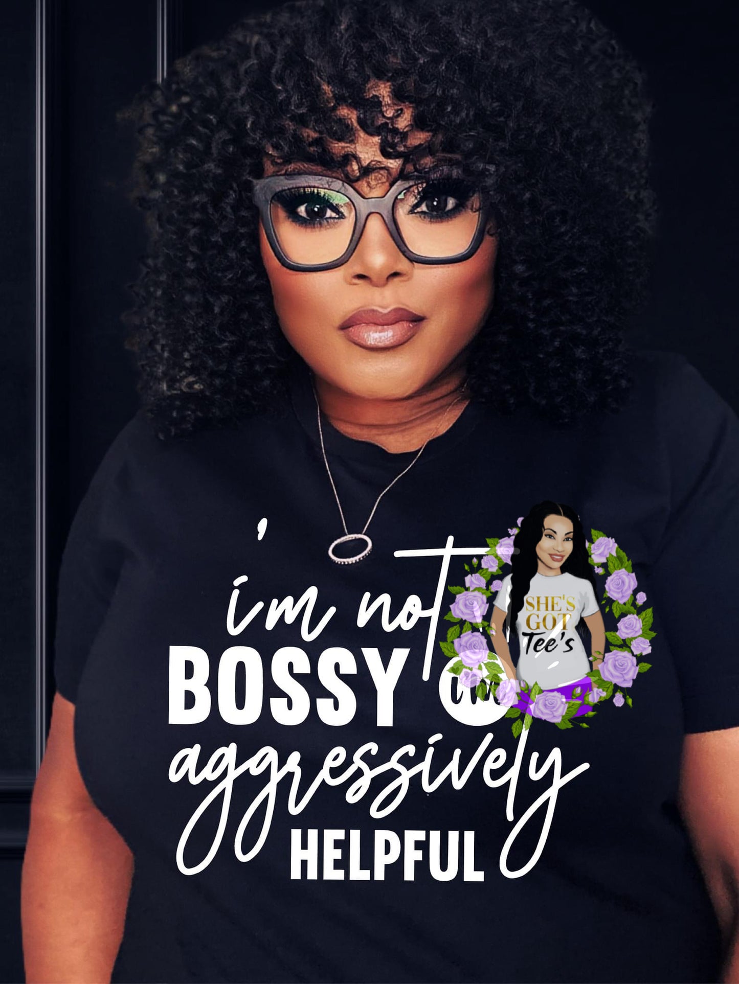 NOT BOSSY AGGRESSIVELY