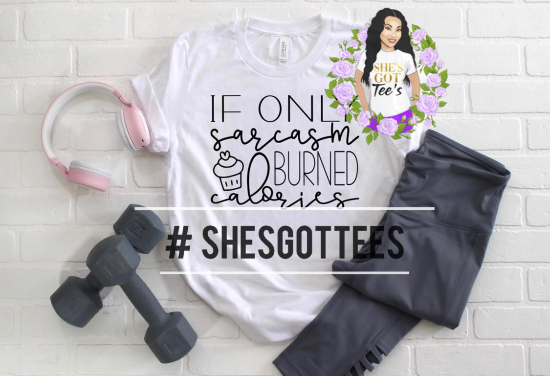 SARCASM BURNED CALORIES