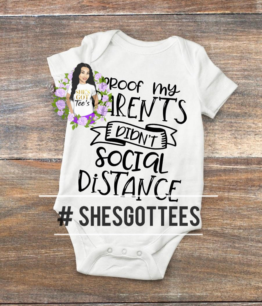 MY PARENTS DIDN’T SOCIAL DISTANCE