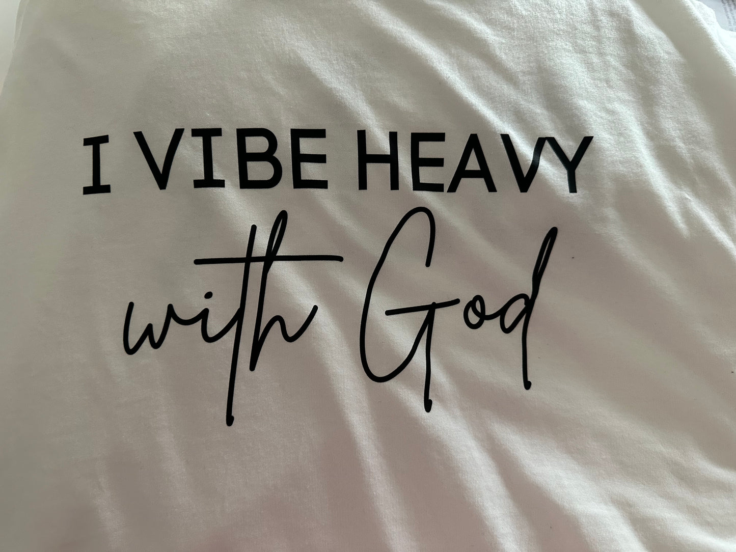 I vibe heavy with God