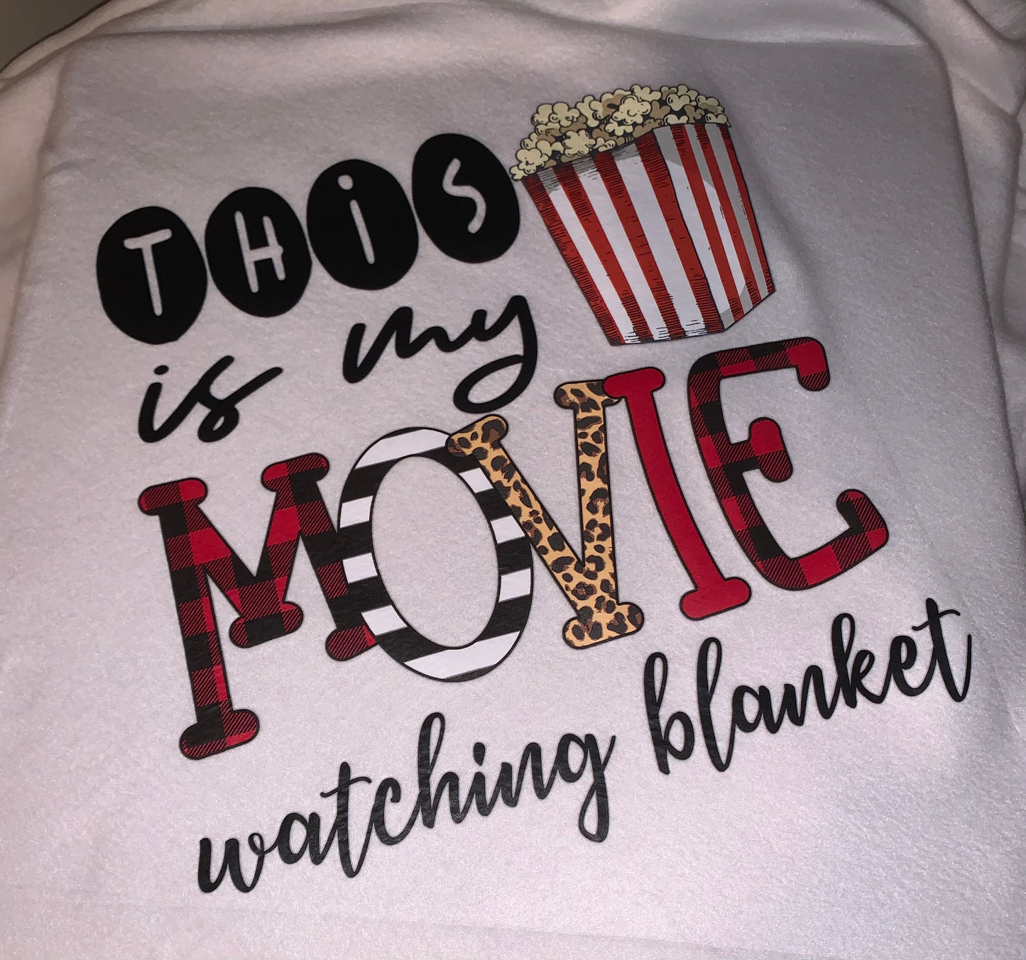 This Is My Movie Watching Blanket