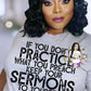If You Don't Practice