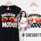 BAECATION MODE TSHIRT
