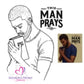Man Who Prays