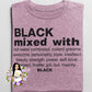 Black Mixed With Tee