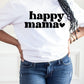 Happy Mama Tee