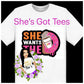 She Wants The D Tee