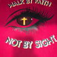 Walk By Faith Not By Sight Tee