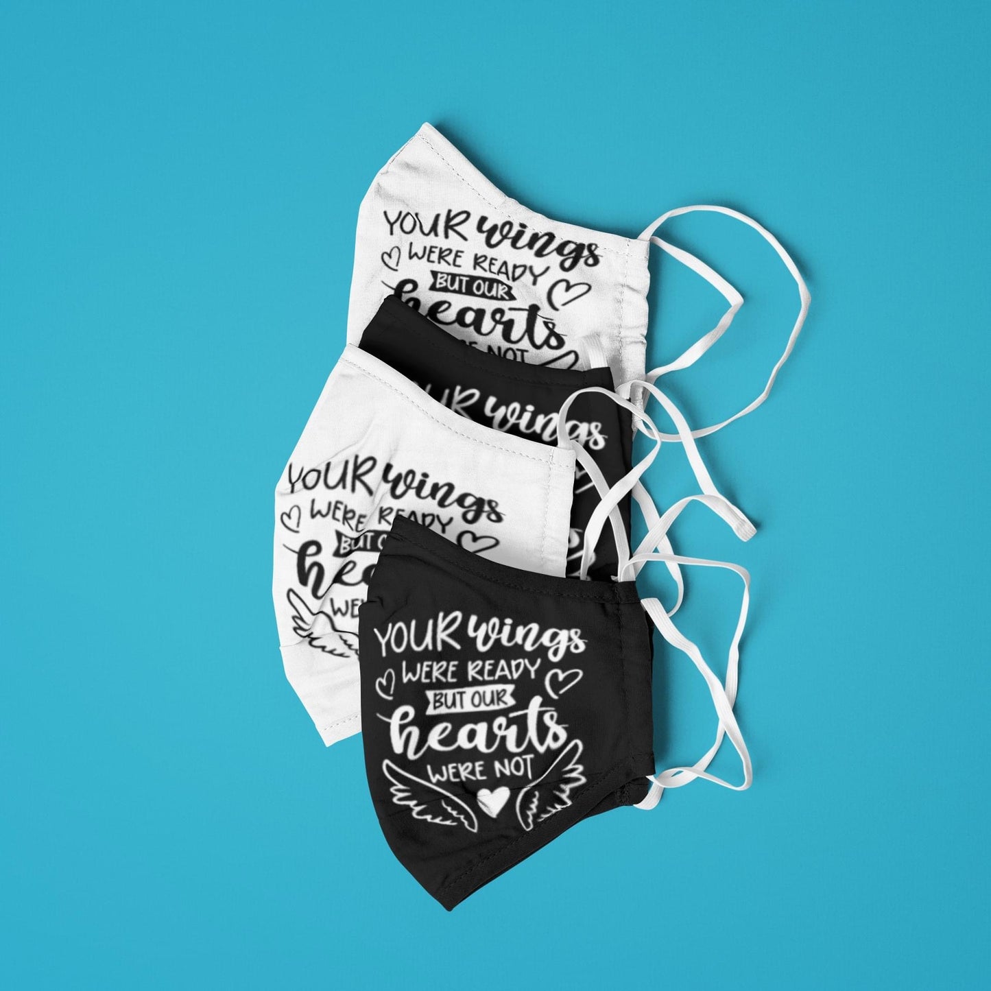 Your Wings Were Ready Masks